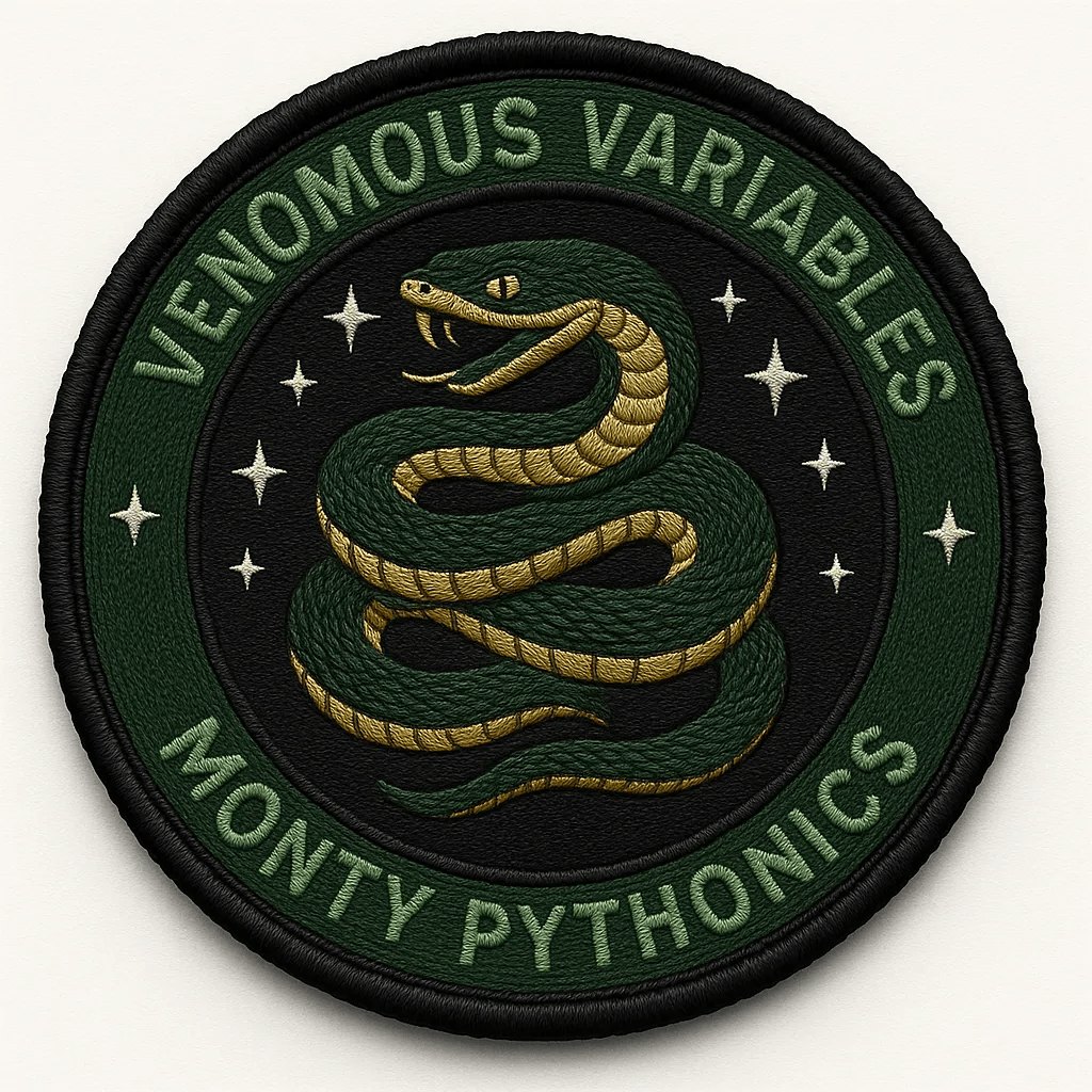 Venomous Variables — Monty Pythonics patch